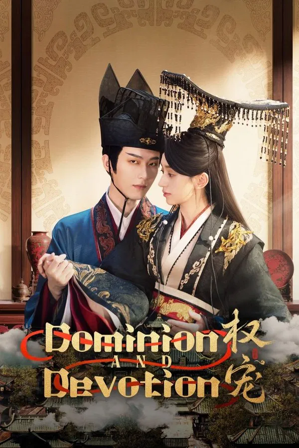 Read more about the article Dominion and Devotion S01 (Complete) | Chinese Drama